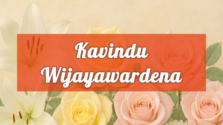kavindu wijayawardena milton on obituary