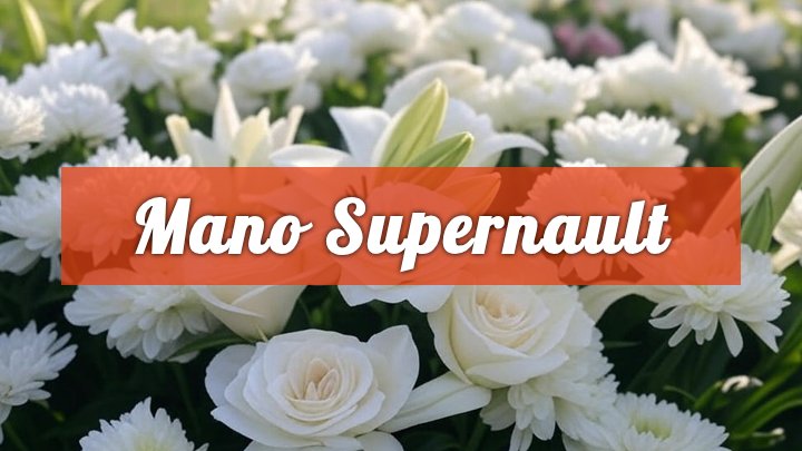 mano supernault edmonton ab obituary